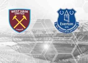 West Ham United x Everton: previsão da partida e escalação prevista